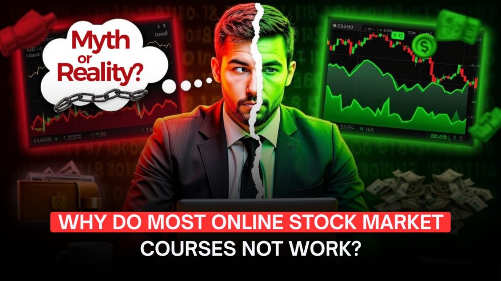 Why Most Online Stock Market Courses Fail: What to Choose Instead